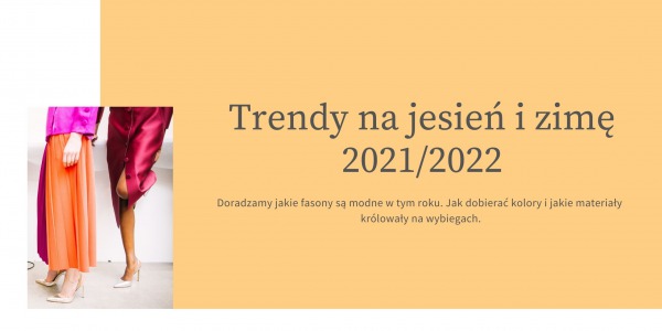 Trends for autumn and winter 2021/2022