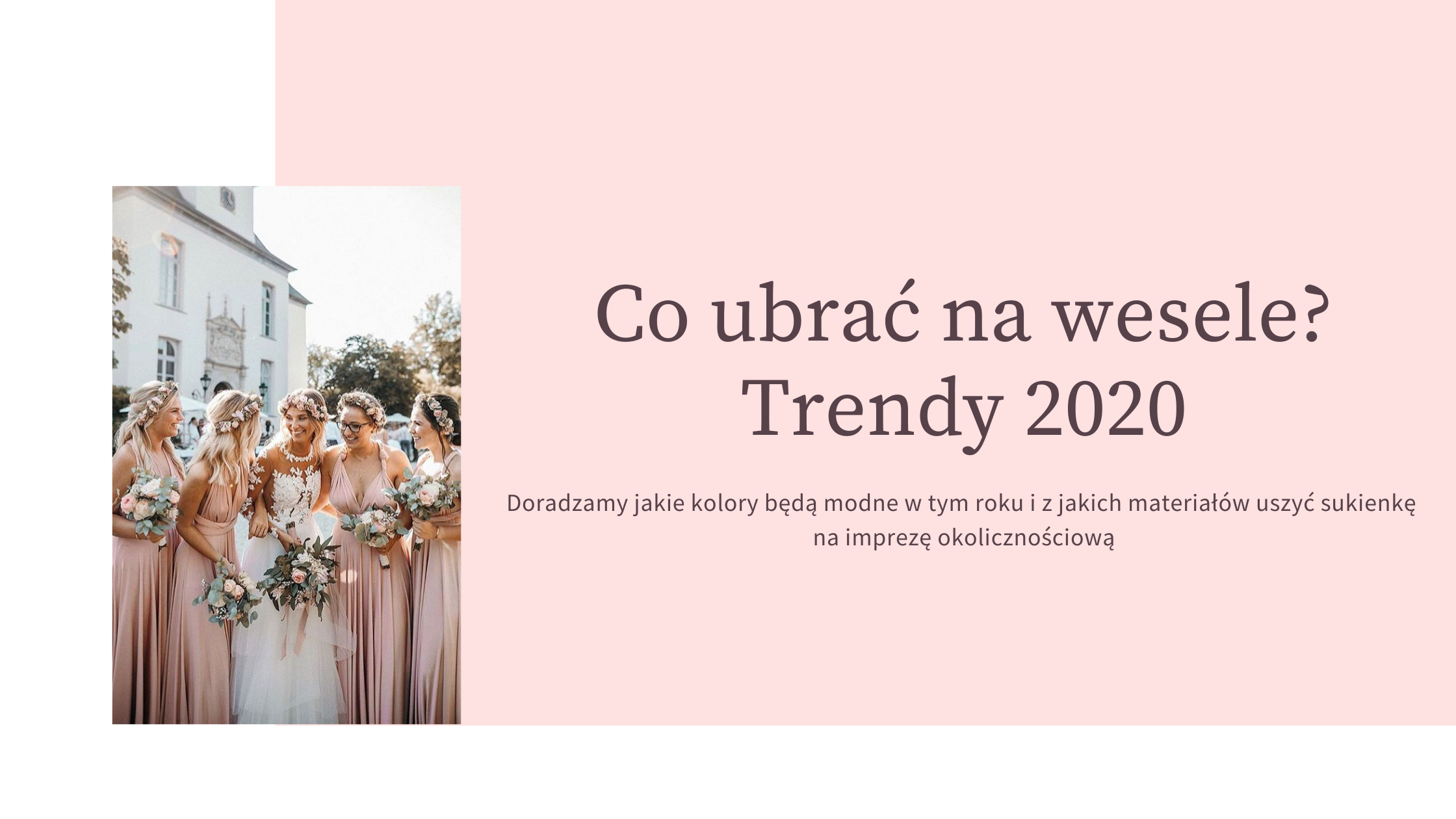 W czym wybrać się na wesele? Trendy 2020