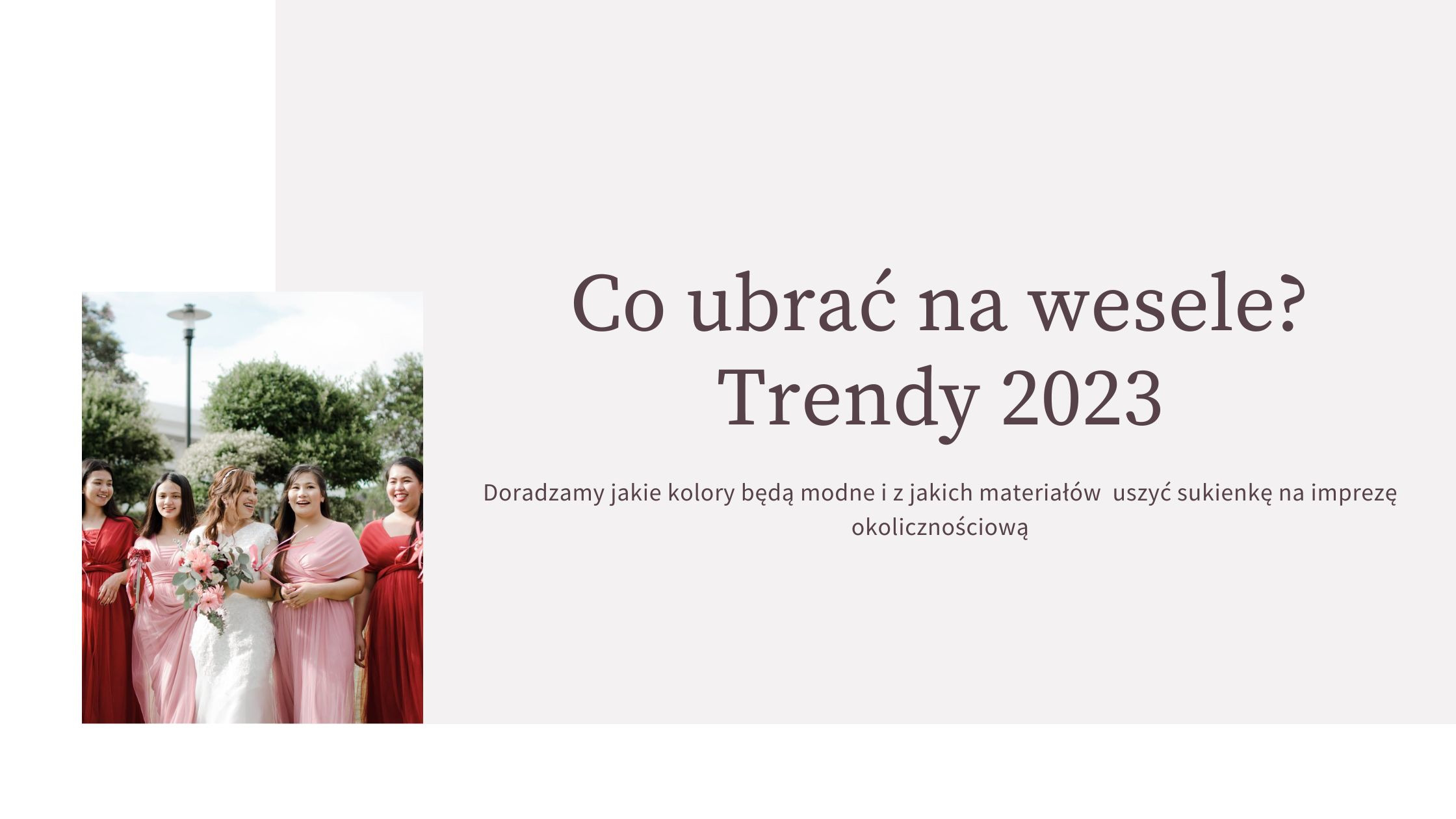 Co ubrać na wesele? Trendy 2023